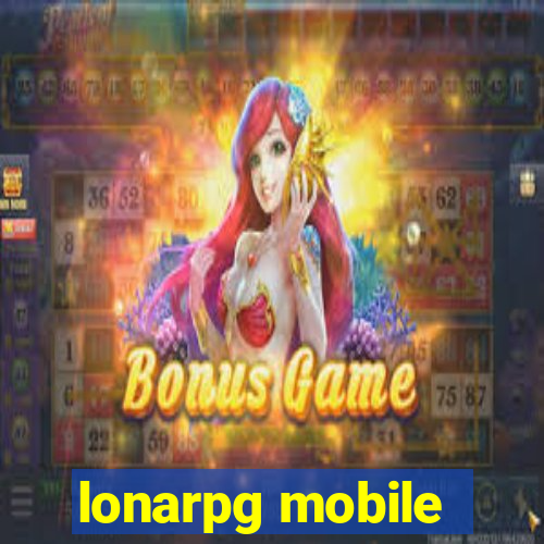 lonarpg mobile